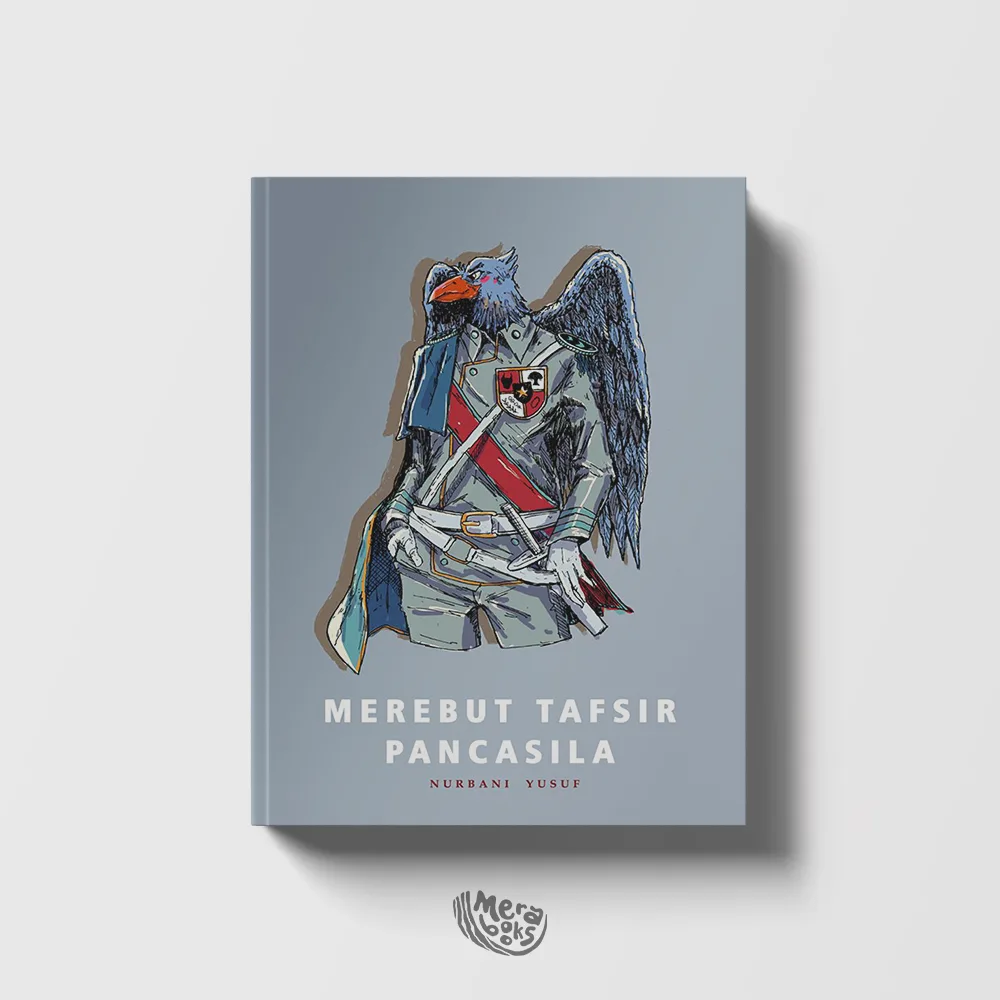 Sampul buku Merebut Tafsir Pancasila